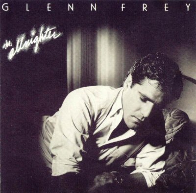 GLENN FREY - THE ALLNIGHTER